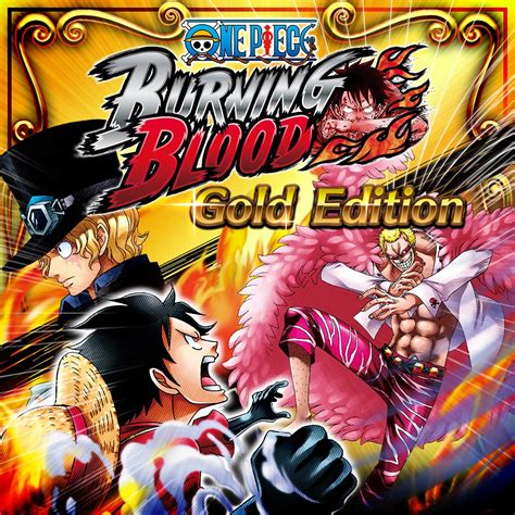One Piece Burning Blood GOLD Edition .